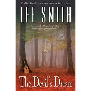 The Devil's Dream -- Lee Smith